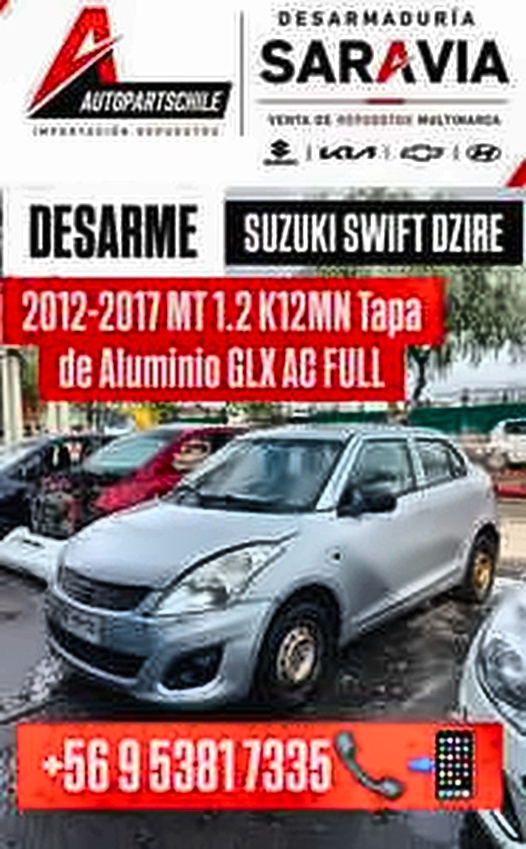 Suzuki Swift Dzire 2013 gris plata mecánico K12MN en desarme