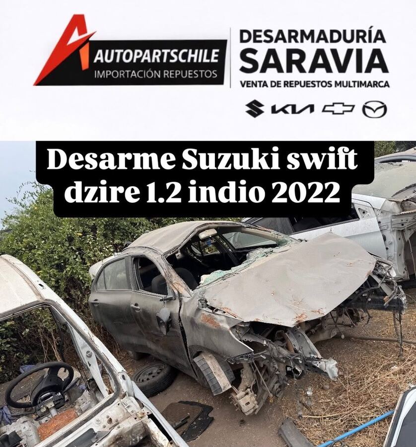 Suzuki Swift Dzire 1.2 indio 2022 en desarme